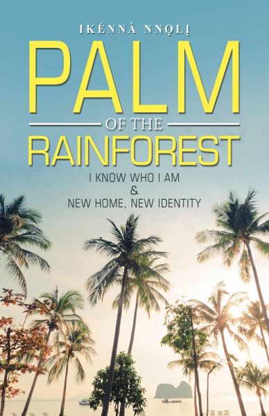 Palm of the Rainforest (eBook, ePUB) Palm of the Rainforest (eBook, ePUB)