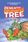 Beneath the Enchanted Tree (eBook, ePUB)