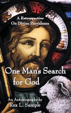 One Man's Search for God (eBook, ePUB)