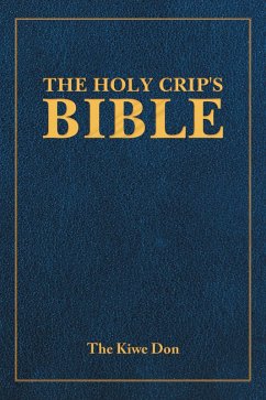 The Holy Crip's Bible (eBook, ePUB)