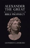 Alexander the Great in Bible Prophecy (eBook, ePUB)