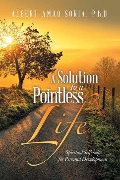 A Solution to a Pointless Life (eBook, ePUB) A Solution to a Pointless Life (eBook, ePUB)