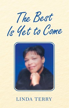 The Best Is yet to Come (eBook, ePUB) - Terry, Linda