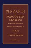 Old Stories & Forgotten Lessons (eBook, ePUB)