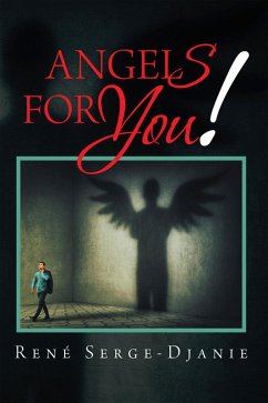Angels for You! (eBook, ePUB) - Serge-Djanie, René