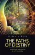 The Paths of Destiny (eBook, ePUB) - Bild 1