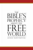 The Bible's Prophecy About the Free World (eBook, ePUB)