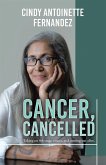 Cancer, Cancelled (eBook, ePUB)
