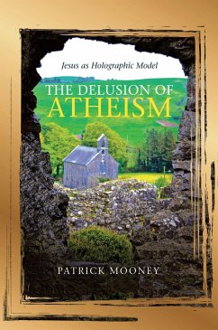 Cover The Delusion of Atheism (eBook, ePUB)