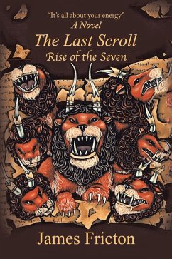 The Last Scroll Rise of the Seven (eBook, ePUB) - Fricton, James