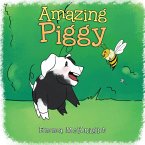 Amazing Piggy (eBook, ePUB)