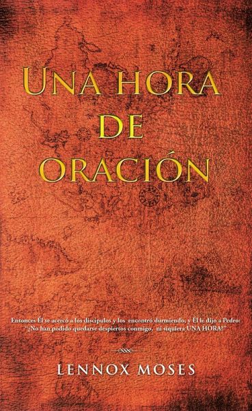Una Hora De Oración (eBook, ePUB) Una Hora De Oración (eBook, ePUB)