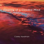 Clearing of a Clouded Mind (eBook, ePUB)