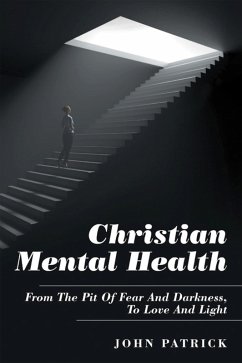 Christian Mental Health (eBook, ePUB) - Patrick, John