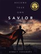 Become Your Own Savior (eBook, ePUB) - Bild 1