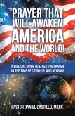 Prayer That Will Awaken America and the World! (eBook, ePUB)