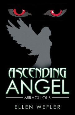 Ascending Angel (eBook, ePUB) - Wefler, Ellen