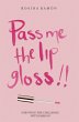 Pass Me the Lip Gloss (eBook, ePUB) - Bild 1
