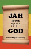 Jah Is Our God (eBook, ePUB)