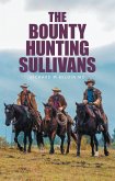 The Bounty Hunting Sullivans (eBook, ePUB)