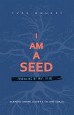 I Am a Seed (eBook, ePUB)