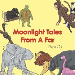 Moonlight Tales from a Far (eBook, ePUB) - Oji, Doris