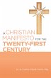 A Christian Manifesto for the... - Bild 1