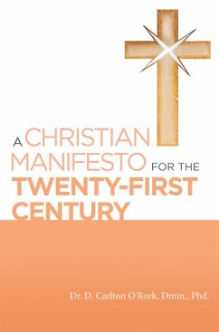 Cover A Christian Manifesto for the Twenty-First Century (eBook, ePUB)