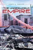 The Underworld Empire (eBook, ePUB)