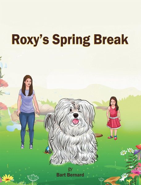Roxy's Spring Break (eBook, ePUB) Roxy's Spring Break (eBook, ePUB)