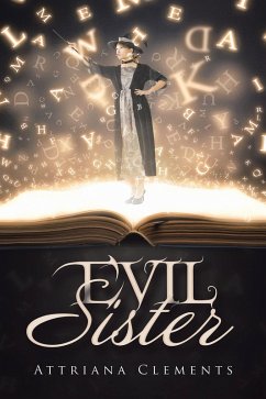 Evil Sister (eBook, ePUB) - Clements, Attriana