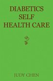 Diabetics Self Health Care (eBook, ePUB)