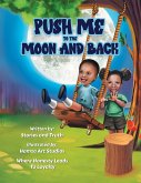 Push Me to the Moon and Back (eBook, ePUB)