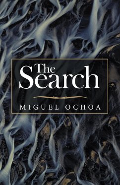 The Search (eBook, ePUB) - Ochoa, Miguel