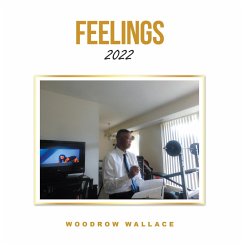 Feelings (eBook, ePUB) - Wallace, Woodrow