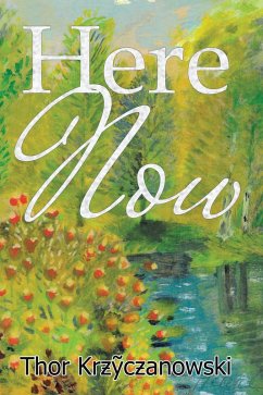 Here Now (eBook, ePUB) Here Now (eBook, ePUB)