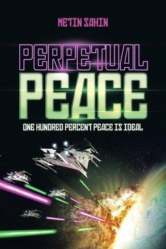 Perpetual Peace (eBook, ePUB) - Sahin, Metin