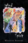 Wind Is Only A Spirit (eBook, ePUB)