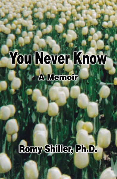 You Never Know (eBook, ePUB) You Never Know (eBook, ePUB)