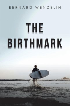 The Birthmark (eBook, ePUB) - Wendelin, Bernard