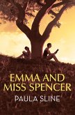 Emma and Miss Spencer (eBook, ePUB)