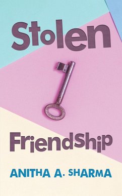 Cover Stolen Friendship (eBook, ePUB)