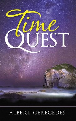 Time Quest (eBook, ePUB) - Cerecedes, Albert