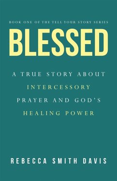 Blessed (eBook, ePUB) - Smith Davis, Rebecca