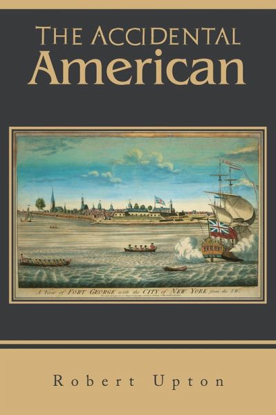 The Accidental American (eBook, ePUB) The Accidental American (eBook, ePUB)