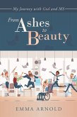 From Ashes to Beauty (eBook, ePUB)