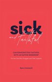 Sick and Faithful (eBook, ePUB)