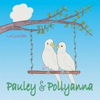Pauley & Pollyanna (eBook, ePUB)
