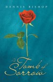 A Tomb of Sorrow (eBook, ePUB)