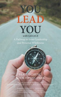 You Lead You with Gra3ce (eBook, ePUB) - Chung, Elaine; Paek, Sook Hyung